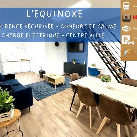 L'Equinoxe - Parking Prive - Zapart'Hotels Malesherbes Экстерьер фото